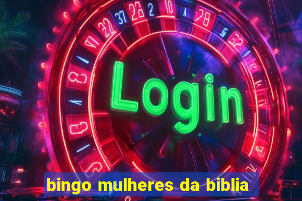 bingo mulheres da biblia